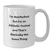 Funny Athletic Trainer Gifts from Men to Women Friends for Christmas, 'I'm Not Perfect But I'm An Athletic Trainer' White Ceramic Coffee Mug - Additional