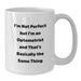 Funny Optometrist Gifts from Friends Christmas Unique Mugs for Men Women, I'm Not Perfect But I'm An Optometrist And That's Basically The Same Thing - White Coffee Mug - Additional