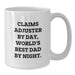 Claims Adjuster Gifts from Men - Funny White Coffee Mug for Christmas Unique Gifts - Additional