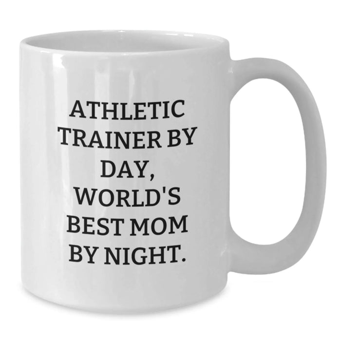 Funny Athletic Trainer Gifts Mom White Coffee Mug, Gifts from Mom to Athletic Trainer, Perfect for Graduation, 'Athletic Trainer By Day, World's Best Mom By Night.' - Additional