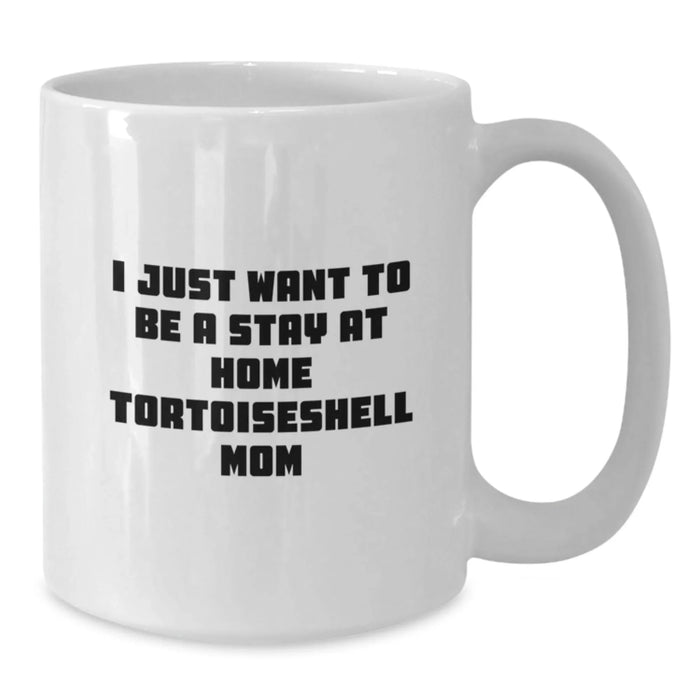 Funny Tortoiseshell Cat Mom Gifts from Mom to Tortoiseshell Cat Lover on Birthday Unique Gifts - Additional