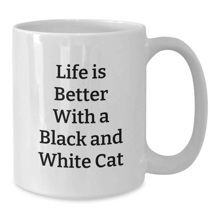 Funny Black and White Cat Gifts from Friends - 'Life Is Better With A Black And White Cat' White Coffee Mug, Birthday Unique Gifts for Black and White Cat Lovers - Additional