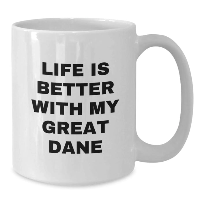 Funny Great Dane Dog White Coffee Mug Gifts from Men to Great Dane Dog Lovers on Birthday Unique Presents - Additional