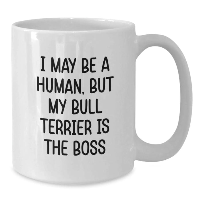 Funny Bull Terrier Dog Gifts from Men for Bull Terrier Dog, White Coffee Mug, Birthday Unique - Additional