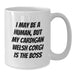 Funny Cardigan Welsh Corgi Dog Gifts for Men, White Coffee Mug, I May Be A Human But My Cardigan Welsh Corgi Is The Boss Birthday Unique Gifts from Friends - Additional