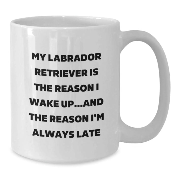 Funny Labrador Retriever Dog Lover Gifts from Men to Women - Valentine's Unique Gifts for Labrador Retriever Dog Owners, White Coffee Mug - Additional