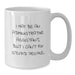 Funny Administrative Assistant Gifts from Friends, Humorous White Coffee Mug for Birthday - I May Be An Administrative Assistant, But I Can't Fix Stupid People. Gifts for Administrative Assistant - Additional