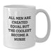 Funny Nurse White Coffee Mugs Gifts from Friends to Cool Nurse Men on Valentine's Unique Gifts for Nurse - Additional