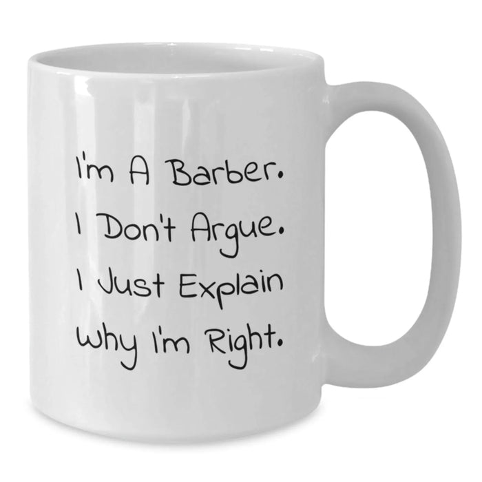 Funny Barber Quotes Gifts from Friends for Men White Coffee Mug Christmas Unique Presents - Additional