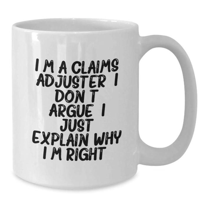 Funny Claims Adjuster White Coffee Mug Gifts from Men for Valentine's Unique - Additional
