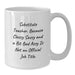 Funny Substitute Teacher Gifts for Men from Coworkers - White Coffee Mug with 'Substitute Teacher. Because Classy Sassy And A Bit Fearlessy Is Not An Official Job Title.' - Additional