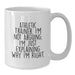 Funny Athletic Trainer White Coffee Mugs Gifts from Men Women Friends Coworkers Family - 'I'm Not Arguing. I'm Just Explaining Why I'm Right.' - Additional