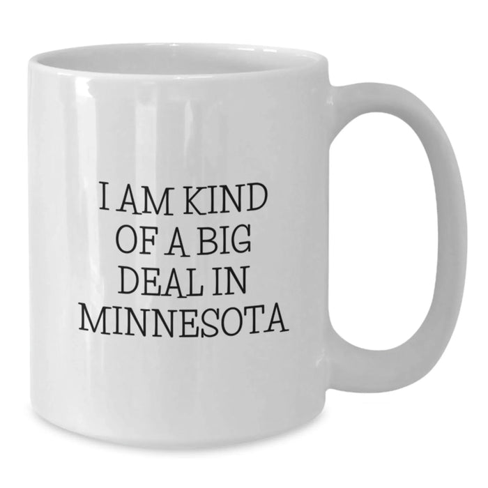 Funny Minnesota Gifts from Friends for Minnesota Coffee Lovers White Coffee Mug Gift Ideas for Christmas Unique Finds - Additional