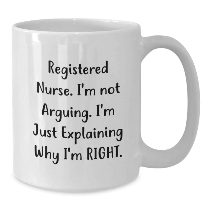 Sassy Registered Nurse White Coffee Mugs, Funny Gifts for Coworkers, Registered Nurse Valentine's Unique Gifts from Friends - Additional