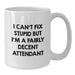 Funny Attendant White Coffee Mug Gifts from Friends for Attendant - Christmas Unique Gifts - Additional