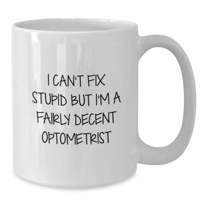 Funny Optometrist White Coffee Mugs for Valentine's Unique Gifts from Men, Women, or Friends to Optometrist, Valentine's Love - Additional