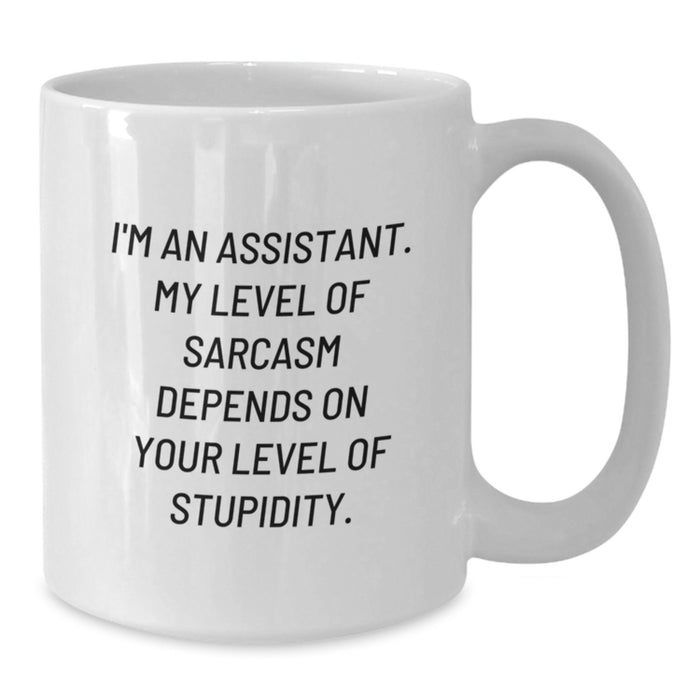 Funny Assistant Gifts from Men for Dad's Father's Day Unique White Coffee Mug - 'I'm An Assistant' - Additional
