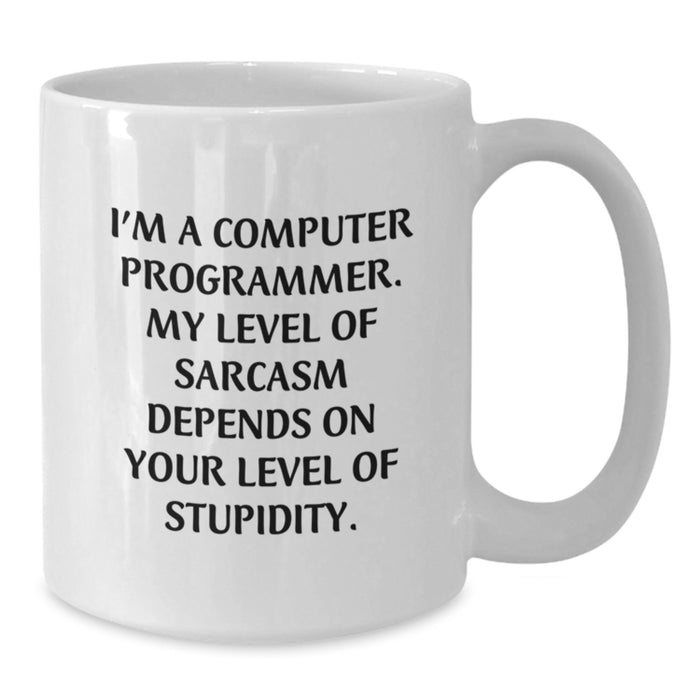 Funny Quote Computer Programmer White Coffee Mug Gifts from Men to Friends for Valentine's Unique Presents - Additional