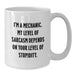 Funny Mechanic Gifts for Men - White Coffee Mugs with Sarcasm Quote, Perfect Christmas Unique Presents from Friends to Family - Additional
