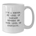 Porter Gifts, Funny Quote White Coffee Mug for Mom, I'm A Porter Gifts from Men, Unique Gifts on Mother's Day - Additional