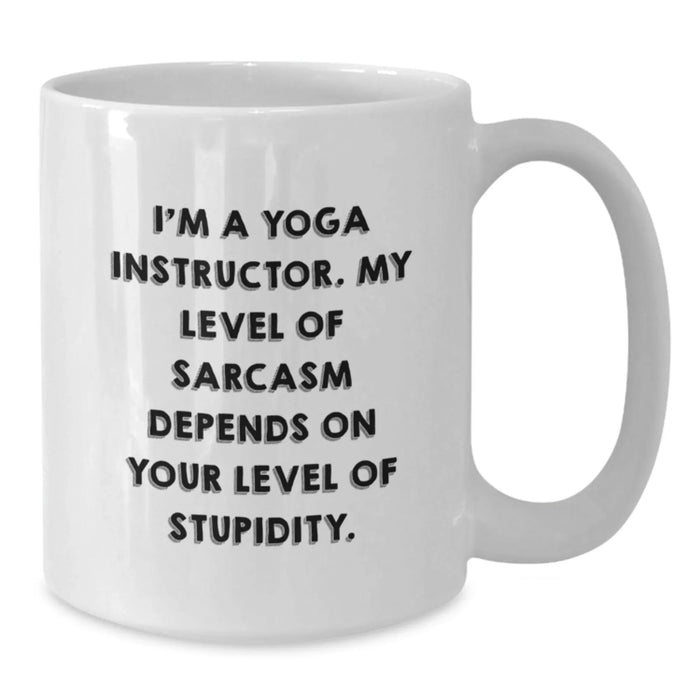 Funny Yoga Instructor Gifts from Friends for Yoga Instructors - White Coffee Mug with Sassy Quote - Christmas Unique Gifts - Additional