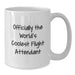 Funny Flight Attendant Gifts from Men - Officially The World's Coolest Flight Attendant White Coffee Mug for Flight Attendant Friends and Family - Additional