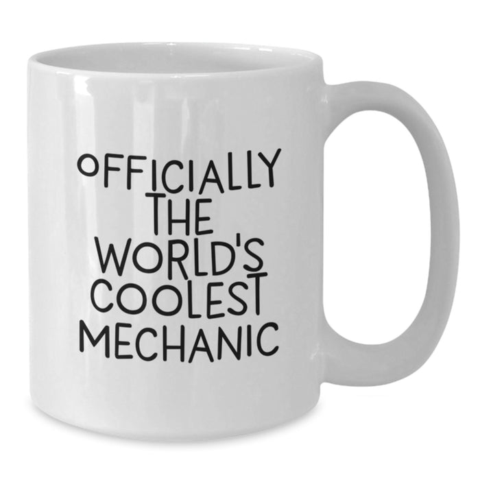 Funny Mechanic White Coffee Mug Gifts from Men to The World's Coolest Mechanic Dad on Father's Day - Additional