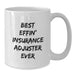 Funny Insurance Adjuster Gifts for Men - Best Effin' Insurance Adjuster Ever White Coffee Mug, Unique Father's Day Unique Gifts for Insurance Adjuster, White Ceramic Mug - Additional