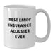 Funny Insurance Adjuster Gifts from Dad, White Coffee Mug for Insurance Adjusters, Best Effin' Dad Ever - Additional