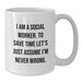 Social Worker Gift Ideas Funny Coffee Mug For Father's Day Unique Gifts from Family to Social Worker Friends - Additional