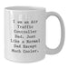 Funny Air Traffic Controller Gifts for Men - White Coffee Mug, I Am An Air Traffic Controller Dad Gift, Christmas Unique Gifts from Dad - Additional