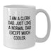 Funny Clerk Dad Gift for Men Graduation Unique Gifts from Family - Additional