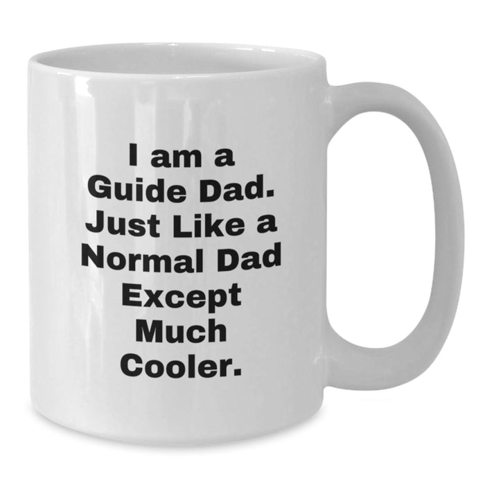 Funny Guide Dad Gifts, White Coffee Mugs for Graduation Day from Friends, Family, or Men, Perfect for Guide Enthusiasts, Cute White Coffee Mug, White Ceramic Coffee Mug Made in the USA - 11oz or 15oz - Additional