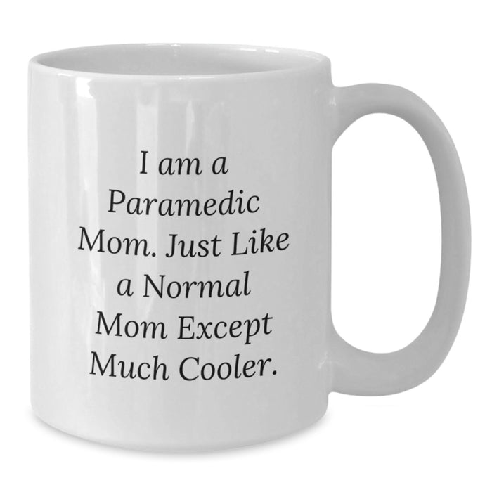 Gifts from Family to Rescue Worker Mom, Funny Quote White Coffee Mug, Perfect Graduation Unique Gifts for Rescue Worker, Rescue Worker Mother, Rescue Worker Woman - Additional
