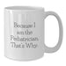 Funny Pediatrician White Coffee Mug Gifts from Family to Pediatrician Graduation Unique Gifts - Additional