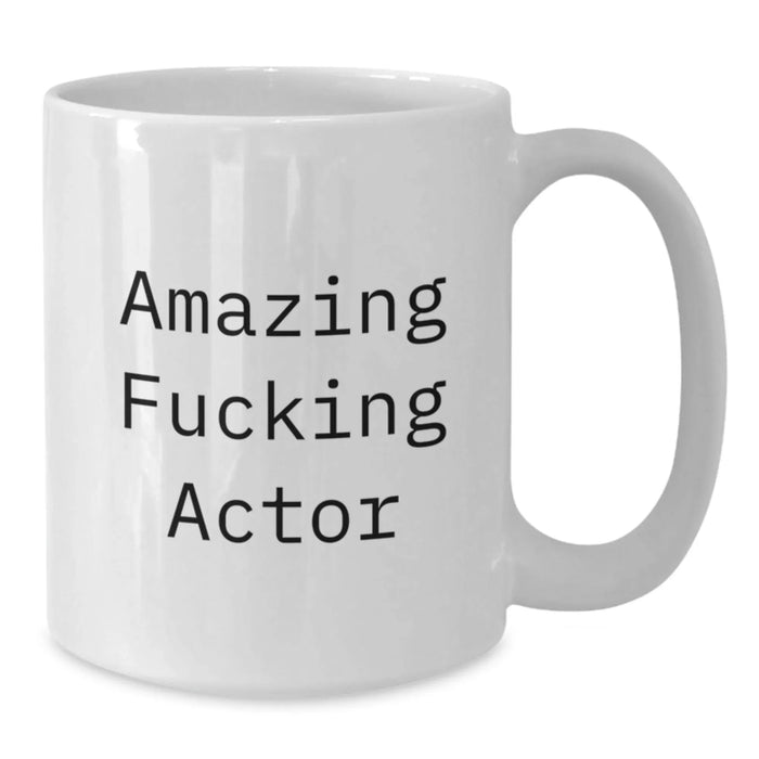Funny Actor White Coffee Mug Gifts from Friends to Actor on Christmas - Additional