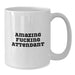 Funny Attendant Gifts from Men to Women White Coffee Mug - 'Amazing F--king Attendant' Quote for Birthday Unique Gifts for Attendant - Additional