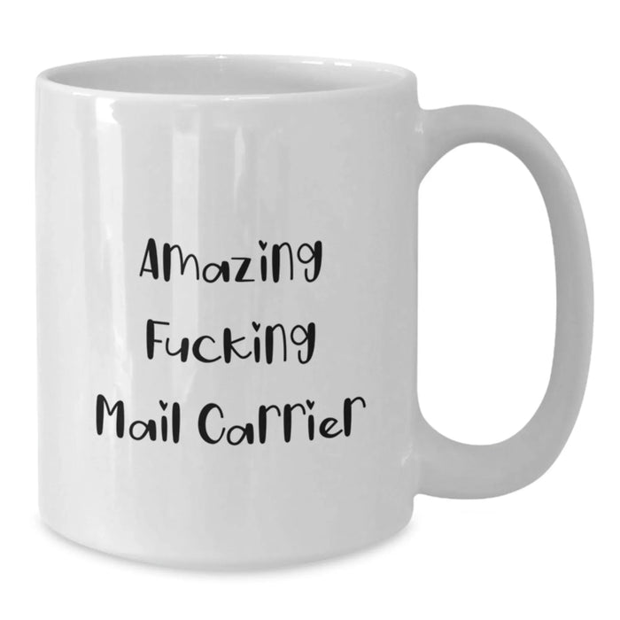 Funny Mail Carrier Gifts from Men to Mail Carrier White Coffee Mug Christmas Unique Presents - Additional