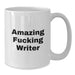 Funny Writer White Coffee Mug, Gifts for Writer, Unique Graduation Gifts from Friends - Additional
