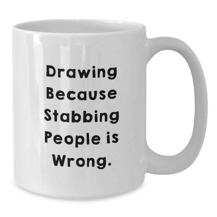 Funny White Coffee Mugs for Drawing Enthusiasts Gifts from Friends to Family Birthday Unique Ideas - Additional
