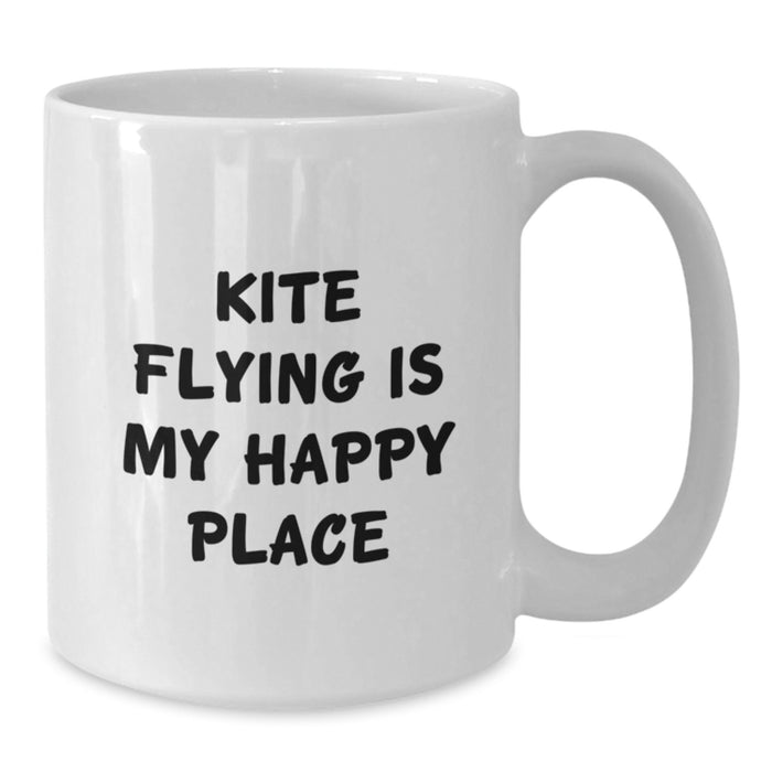 'Kite Flying Enthusiast Gifts, Funny Quote, White Coffee Mug, Birthday Unique Presents from Friends to Kite Flying Lovers, Kite Flying Is My Happy Place' - Additional