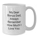 Funny Bonus Dad Gifts from Family, Funny White Coffee Mug Quotes for Bonus Dad, Perfect Christmas Unique Gifts for Bonus Dad - Additional