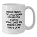 Funny Afghan Hound Dog Gifts from Family to Proud Afghan Hound Dog Parent, White Coffee Mug for Birthday, 'Proud Parent Of An Afghan Hound Dog That Is Sometimes An Asshole And That's Okay' Quote - Additional