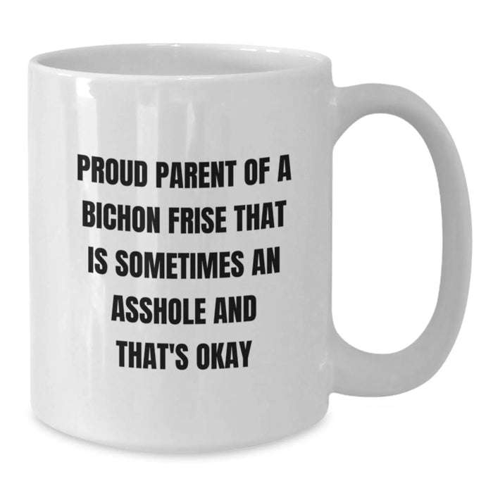 Bichon Frise Dog Lover Gifts from Family for Men and Women - Proud Parent Quote White Coffee Mug - Christmas Unique - Additional
