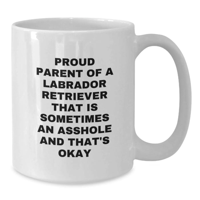 Funny Labrador Retriever Dog Mom Graduation Gifts from Friends for Proud Labrador Retriever Dog Owners, White Coffee Mug - Additional