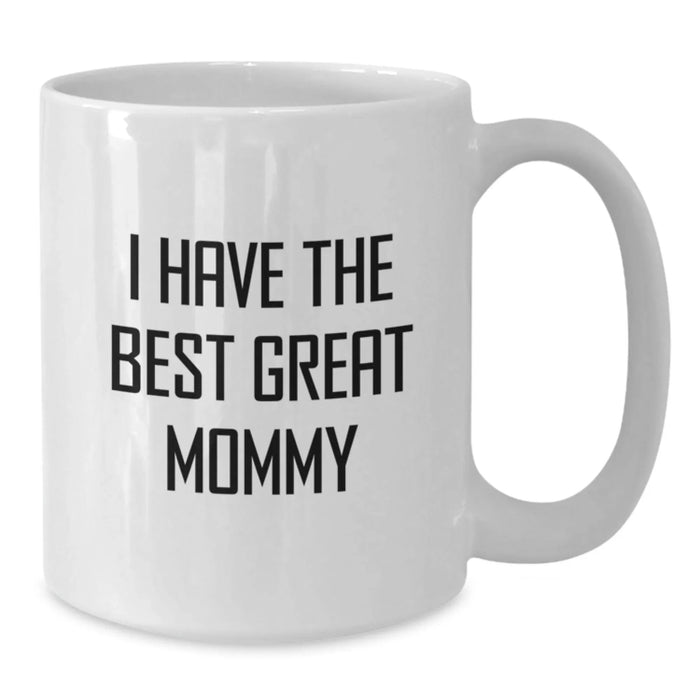 Funny Mommy Gifts from Women, Unique White Coffee Mugs for Mommy, Christmas Unique Gifts - Additional