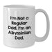 Funny Abyssinian Cat Gifts from Dad to Men, Women, or Family - Unique White Coffee Mug for Christmas - Additional