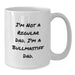 Funny Bullmastiff Dog Dad White Coffee Mug Gifts from Men to Bullmastiff Dog Lovers on Birthday, Unique Birthday Unique Gifts for Dad, White Ceramic Coffee Mug, 11oz, 15oz - Additional