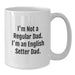 Funny English Setter Dog Gifts, White Coffee Mug for English Setter Dad, Unique Graduation Unique Gifts - Additional