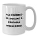 Funny Cardigan Welsh Corgi Dog White Coffee Mug Gifts from Family for Christmas Unique Presents - Additional